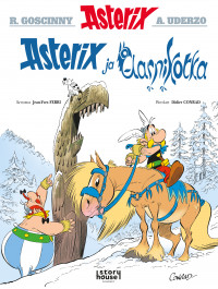 Asterix ja aarnikotka. Ferri ja Conrad, 2021. Story House Egmont. Suomennos ranskasta.